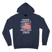 Funny Making America Great Since 1983 Birthday Party Gift Tank Top Tall Hoodie