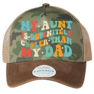 Funny My Aunt Is Definitely Cooler Than My Dad Auntie Niece Legacy Tie Dye Trucker Hat