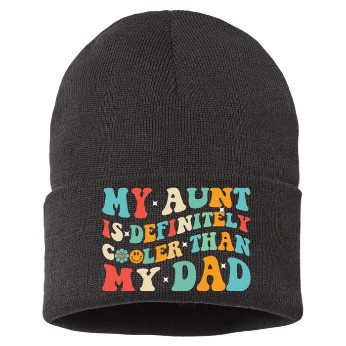 Funny My Aunt Is Definitely Cooler Than My Dad Auntie Niece Sustainable Knit Beanie