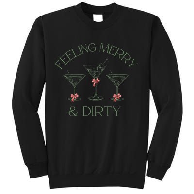 Feeling Merry And Dirty Martini Glasses Christmas Festive Sweatshirt
