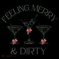 Feeling Merry And Dirty Martini Glasses Christmas Festive Tall T-Shirt
