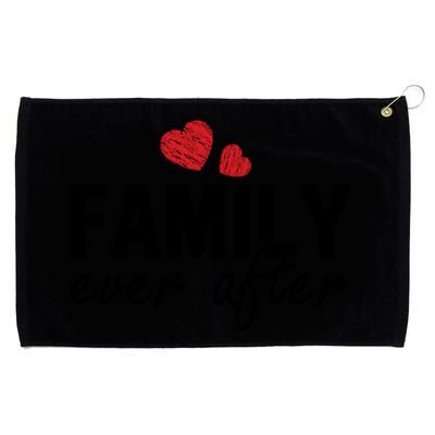 Family Matching Adoption Dad Mom Family Ever After Gift Grommeted Golf Towel