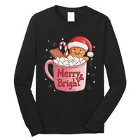 Funny Merry And Bright Christmas Gingerbread Man Hot Cocoa Gift Long Sleeve Shirt