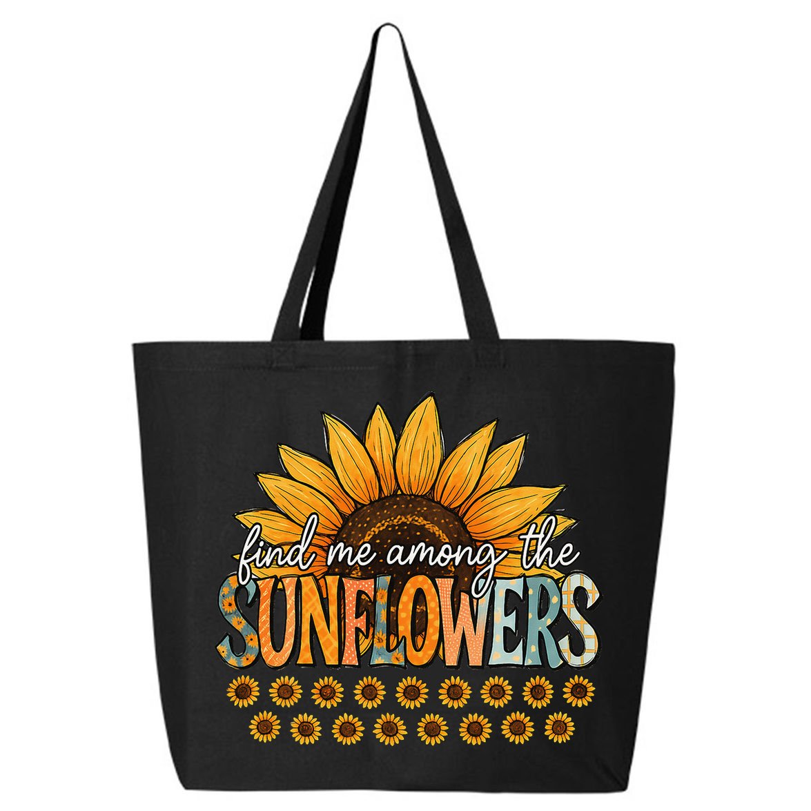 Find Me Among The Sunflowers Vintage Flower Summer Vibes 25L Jumbo Tote