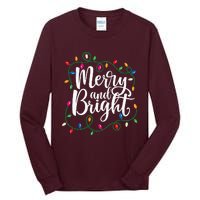 Funny Merry And Bright Christmas Lights Xmas Holiday Tall Long Sleeve T-Shirt