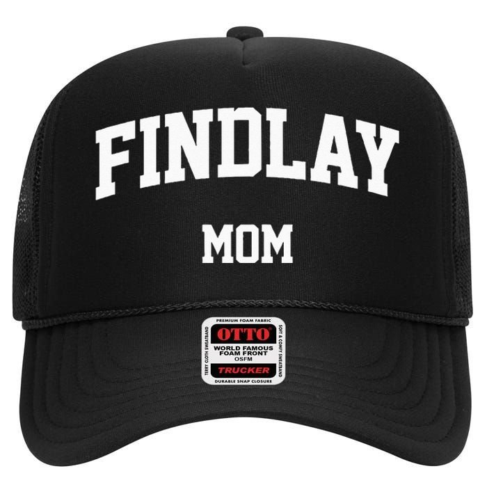 Findlay Mom Athletic Arch College University Alumni High Crown Mesh Back Trucker Hat