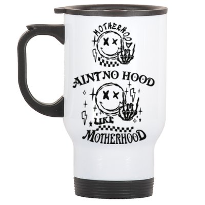 Funny Mom Aint No Hood Like Motherhood Funny Mothers Day Stainless Steel Travel Mug