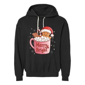 Funny Merry And Bright Christmas Gingerbread Man Hot Cocoa Garment-Dyed Fleece Hoodie