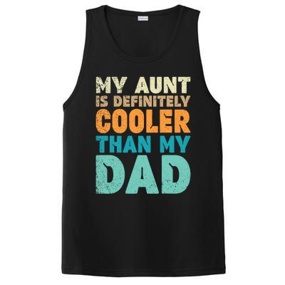 Funny My Aunt Is Definitely Cooler Than My Dad Cool Auntie PosiCharge Competitor Tank