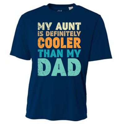 Funny My Aunt Is Definitely Cooler Than My Dad Cool Auntie Cooling Performance Crew T-Shirt