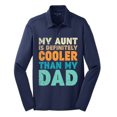 Funny My Aunt Is Definitely Cooler Than My Dad Cool Auntie Silk Touch Performance Long Sleeve Polo