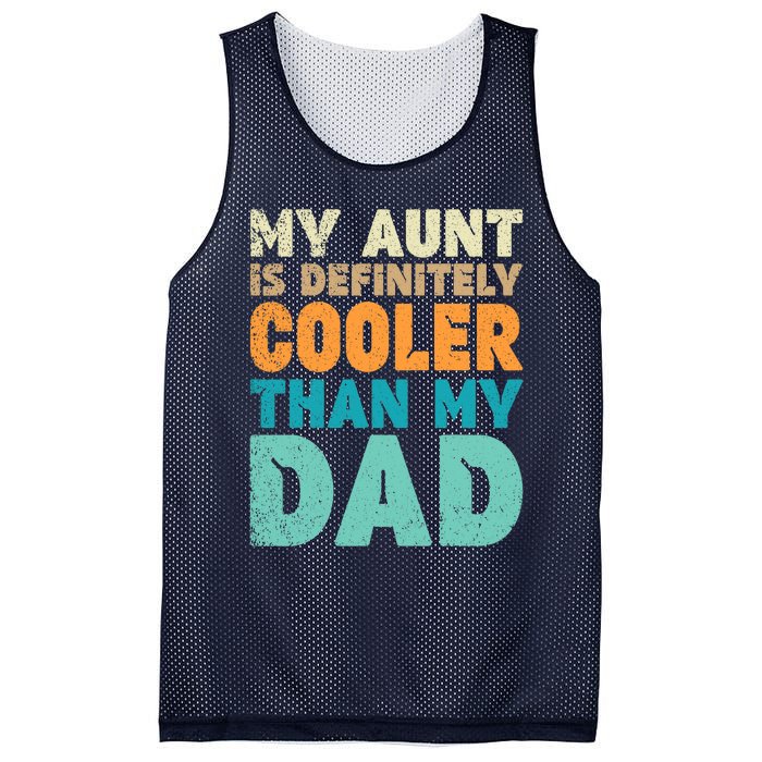 Funny My Aunt Is Definitely Cooler Than My Dad Cool Auntie Mesh Reversible Basketball Jersey Tank