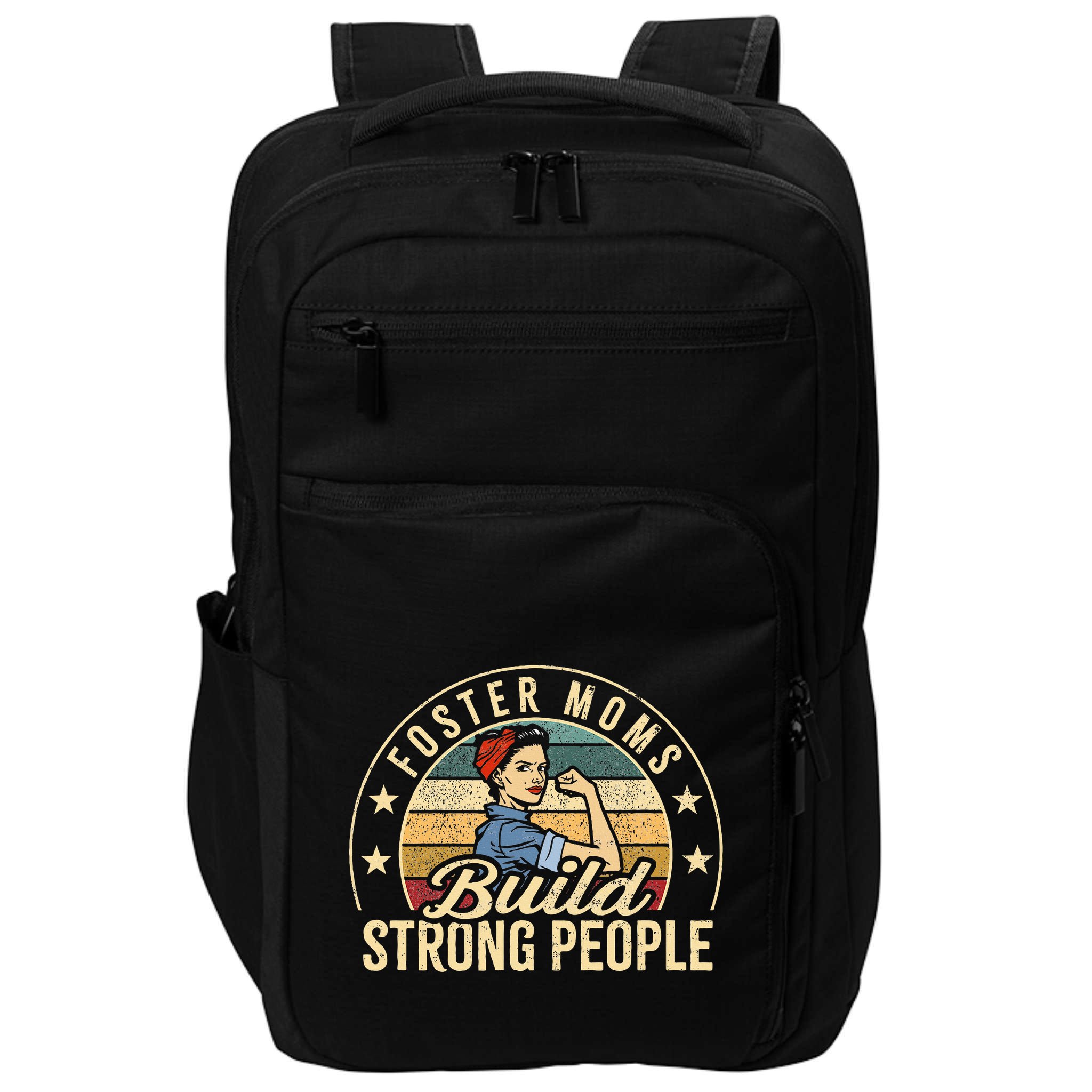 Foster Mom Appreciation Build Strong People Foster Care Impact Tech Backpack