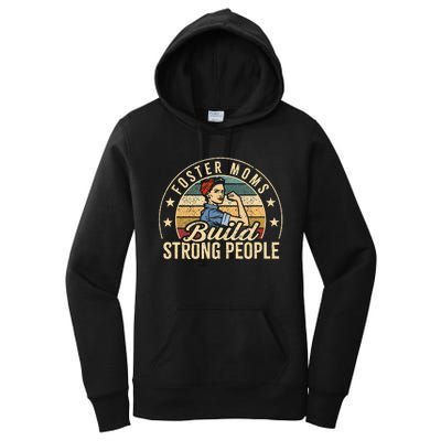 Foster Mom Appreciation Build Strong People Foster Care Women's Pullover Hoodie