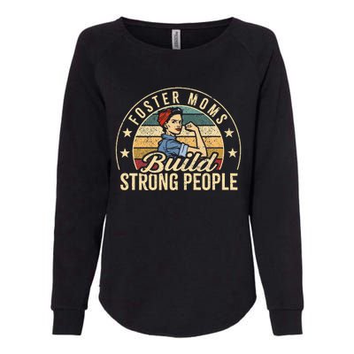 Foster Mom Appreciation Build Strong People Foster Care Womens California Wash Sweatshirt