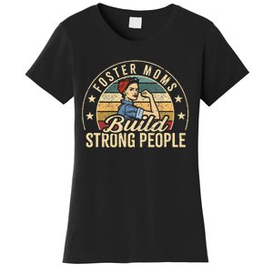 Foster Mom Appreciation Build Strong People Foster Care Women's T-Shirt