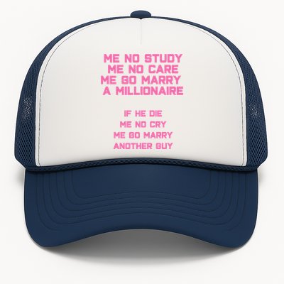 Funny Marry A Millionaire Cute Gift Trucker Hat