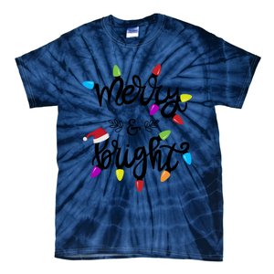 Funny Merry And Bright Christmas Lights Gift Tie-Dye T-Shirt