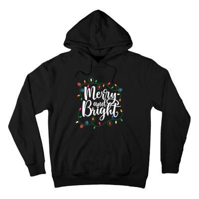 Funny Merry And Bright Christmas Lights Xmas Holiday Tall Hoodie