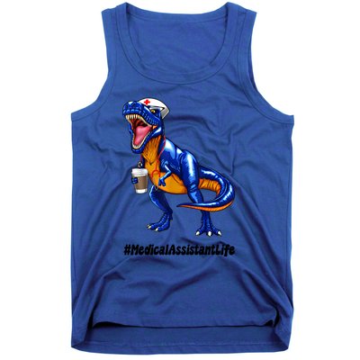 Funny Medical Assistant Life Cma Dinosaur Trex Scrub Coffee Gift Tank Top