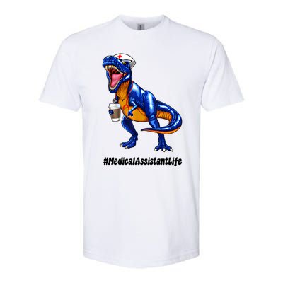 Funny Medical Assistant Life Cma Dinosaur Trex Scrub Coffee Gift Softstyle® CVC T-Shirt