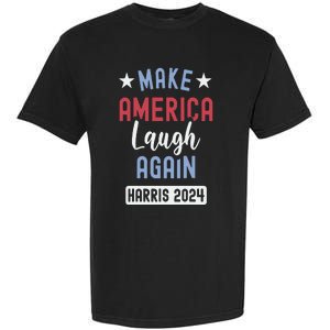 Funny Make America Laugh Again President 2024 Garment-Dyed Heavyweight T-Shirt