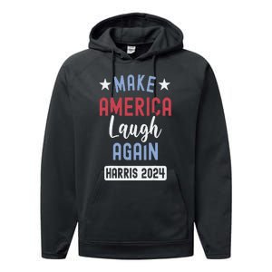 Funny Make America Laugh Again President 2024 Performance Fleece Hoodie