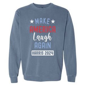 Funny Make America Laugh Again President 2024 Garment-Dyed Sweatshirt