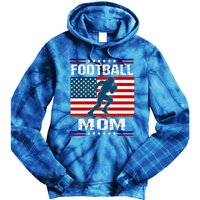 Football Mom American Flag Patriot Gift Tie Dye Hoodie