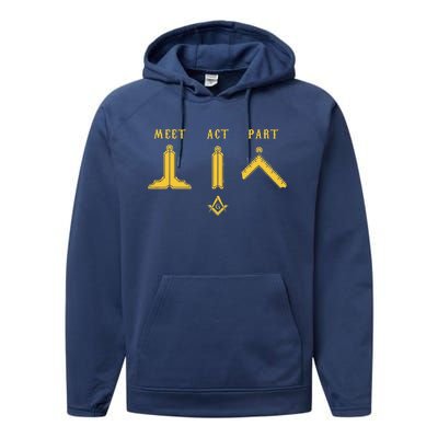 Freemason Meet Act And Part Mason Masonic Fathers Day Gift Performance Fleece Hoodie