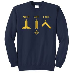 Freemason Meet Act And Part Mason Masonic Fathers Day Gift Tall Sweatshirt