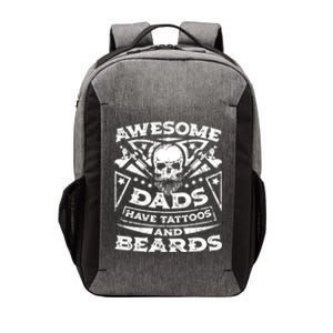 Funny Mens Awesome Dads Have Tattoos And Beards Gift Vector Backpack