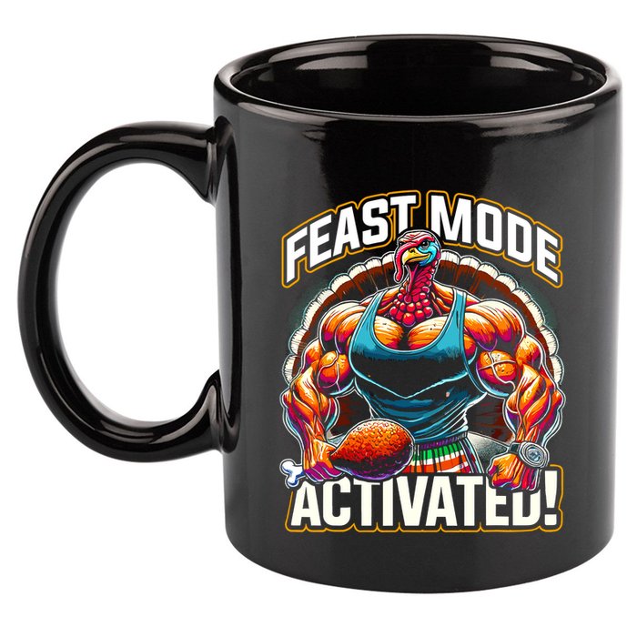Feast Mode Activated – Funny Thanksgiving Muscle Turkey 11oz C Handle Ceramic Mug