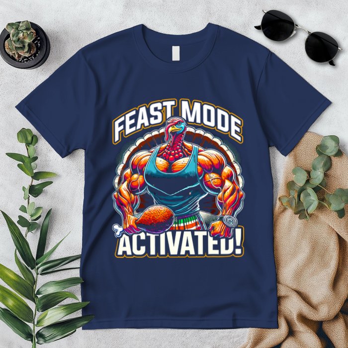 Feast Mode Activated – Funny Thanksgiving Muscle Turkey Premium T-Shirt