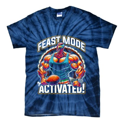 Feast Mode Activated – Funny Thanksgiving Muscle Turkey Tie-Dye T-Shirt