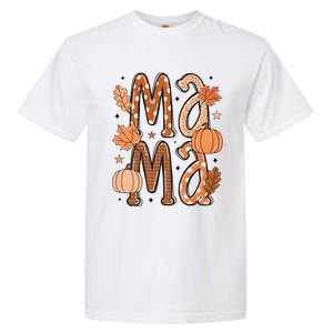 Fall Mama Autumn Leaves Pumpkin Garment-Dyed Heavyweight T-Shirt