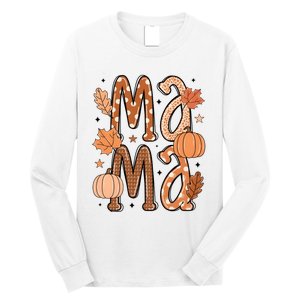 Fall Mama Autumn Leaves Pumpkin Long Sleeve Shirt