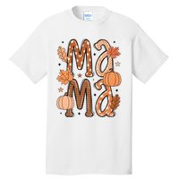 Fall Mama Autumn Leaves Pumpkin Tall T-Shirt