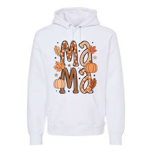 Fall Mama Autumn Leaves Pumpkin Premium Hoodie