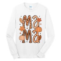 Fall Mama Autumn Leaves Pumpkin Tall Long Sleeve T-Shirt