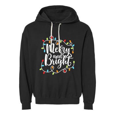 Funny Merry and Bright Christmas Lights Xmas Holiday Garment-Dyed Fleece Hoodie