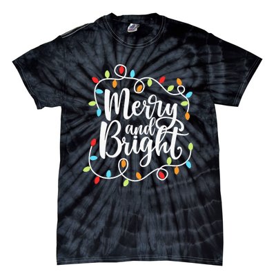 Funny Merry and Bright Christmas Lights Xmas Holiday Tie-Dye T-Shirt