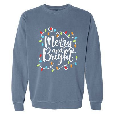 Funny Merry and Bright Christmas Lights Xmas Holiday Garment-Dyed Sweatshirt