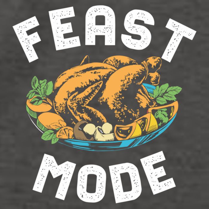 Feast Mode And Happy Thanksgiving Turkey Day Gift Vector Backpack