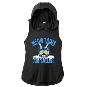 Funny Meowtains Are Calling Gift For Skier Ladies PosiCharge Tri-Blend Wicking Draft Hoodie Tank