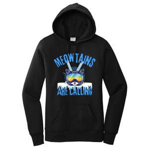 Funny Meowtains Are Calling Gift For Skier Women's Pullover Hoodie