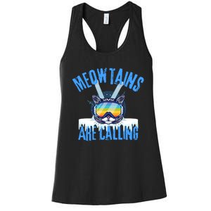 Funny Meowtains Are Calling Gift For Skier Women's Racerback Tank