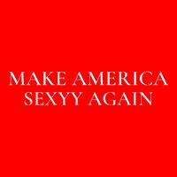 Funny Make America Sexyy Again Baby Bodysuit