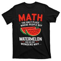 Funny Math And Watermelons Mathematics Calculation Numbers T-Shirt