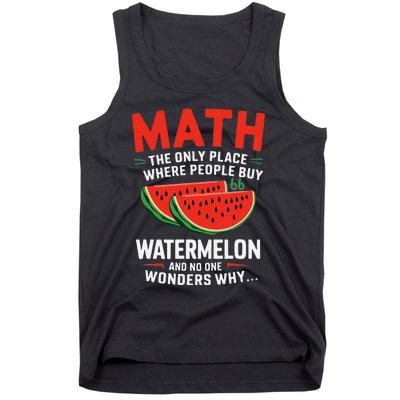 Funny Math And Watermelons Mathematics Calculation Numbers Tank Top